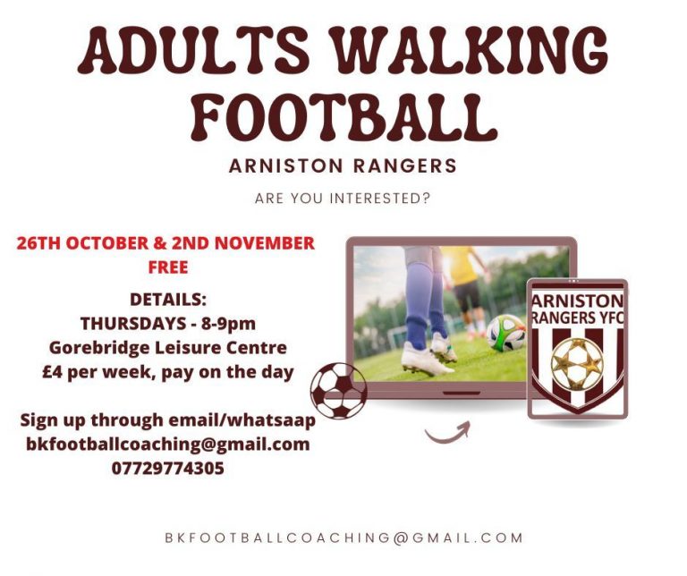 Arniston Rangers YFC Walking Football Gorebridge Leisure Centre Thursdays 8 9pm 1 768x644