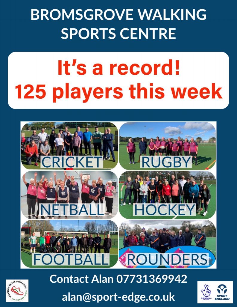 Bromsgrove Walking Sports Centre achieve record attendance Walking Hockey Walking Rugby Walking Football Walking Netball Walking Rounders Walking Cricket