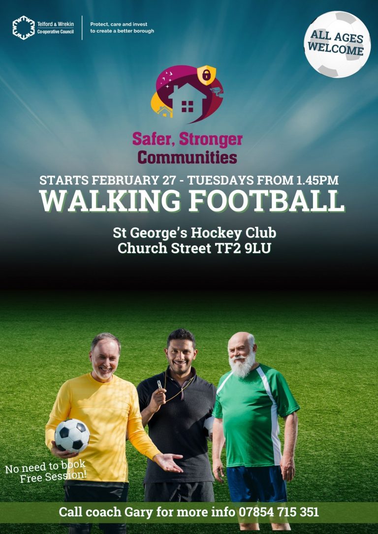 Walking Football at St Georges Hockey Club on Church Street TF2 9LU every Tuesday from 1.45pm 768x1086