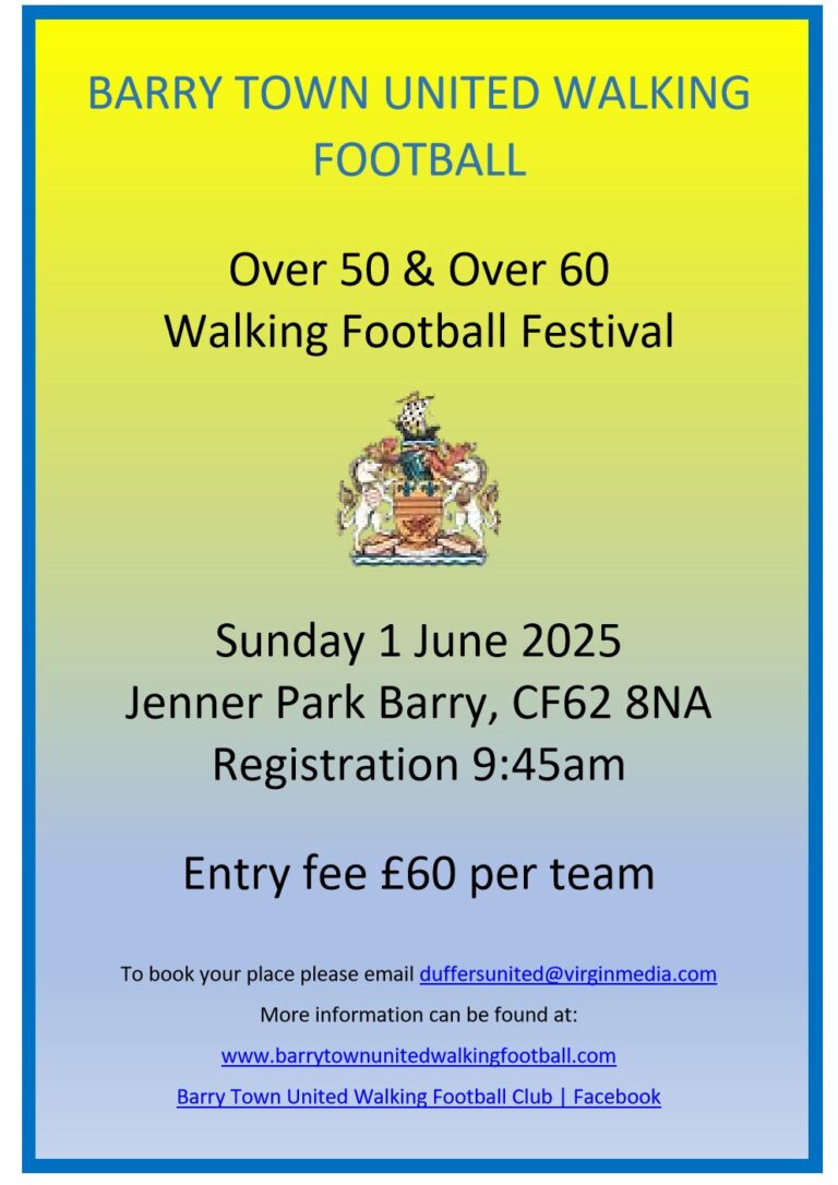 Barry Town United Walking Football Festival 1st June 2025 768x1086