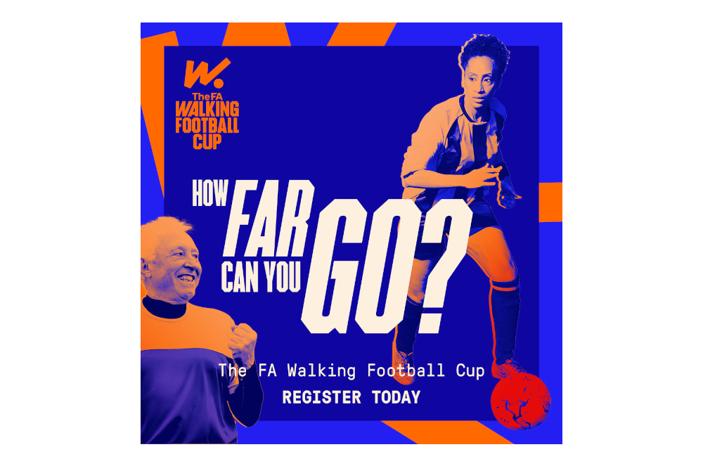 The FA Walking Football Cup is the official national cup competition for walking football teams in England, organised by The Football Association. There are four competition categories: • Mixed 50+ • Mixed 60+ • Women 40+ • Women 50+ Each category runs as a separate competition, with its own pathway to the National Finals.