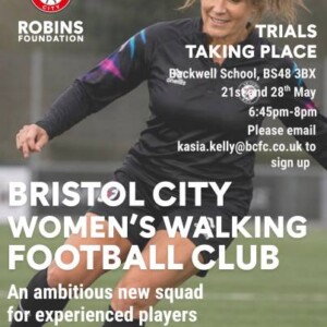 The club are running trials at Backwell School on the 21st and 28th of May 6:45-8pm. Contact kasia.kelly@bcfc.co.uk to sign up. Interested in other walking football on offer? The Robins Foundation run regular walking football sessions for men and women 55 and over. Find out more HERE: https://www.bcfc.co.uk/robins-foundation/for-adults/walking-football/